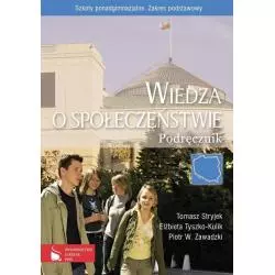 WIEDZA O SPOŁECZEŃSTWIE PODRĘCZNIK ZAKRES PODSTAWOWY - PWN