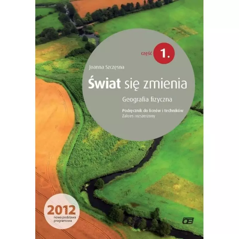 GEOGRAFIA FIZYCZNA PODRĘCZNIK 1. ZAKRES ROZSZERZONY - Pazdro