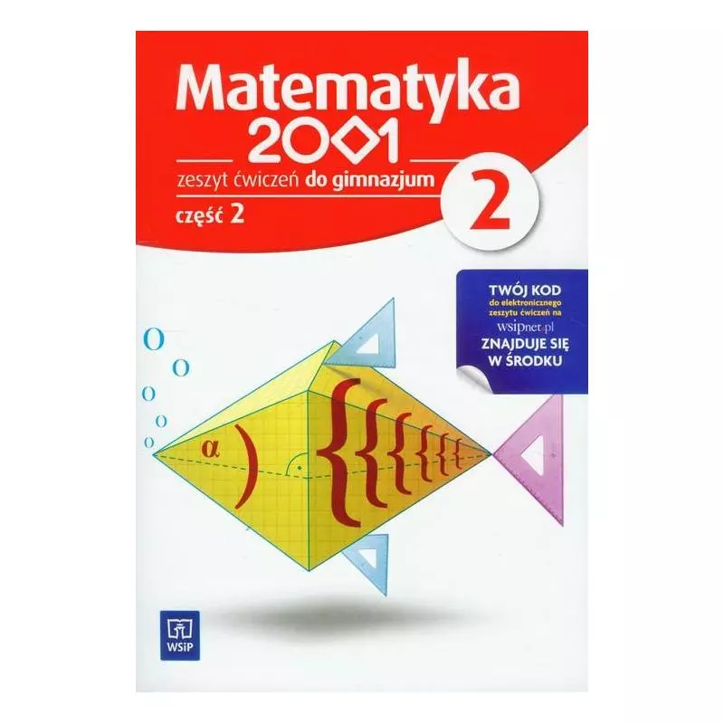 MATEMATYKA 2001 KL. 2 ĆWICZENIA 2 MATEMATYKA - WSiP