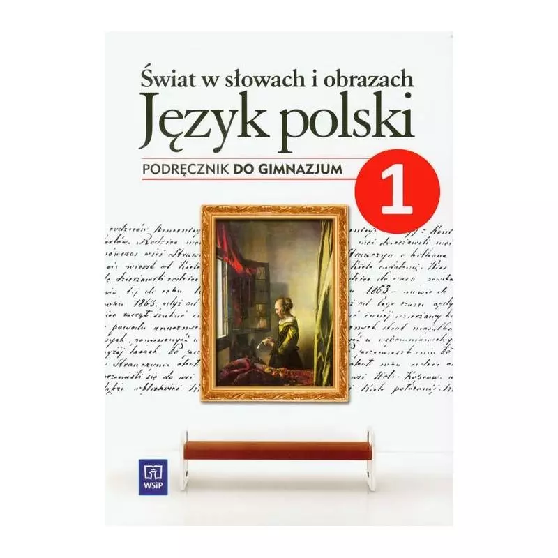 ŚWIAT W SŁOWACH I OBRAZACH 1 JĘZYK POLSKI PODRĘCZNIK Witold Bobiński