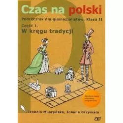 JĘZYK POLSKI 2. PODRĘCZNIK 1 CZAS NA POLSKI - Pazdro