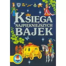 KSIĘGA NAJPIĘKNIEJSZYCH BAJEK 