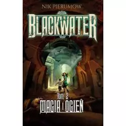 BLACKWATER MAGIA I OGIEŃ Nik Pierumow