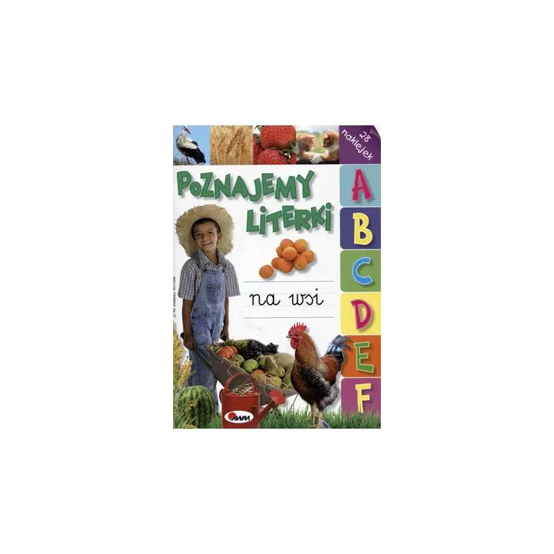 POZNAJEMY LITERKI. NA WSI POZNAJEMY LITERKI. NA WSI