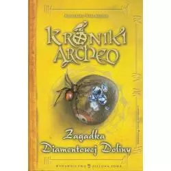 ZAGADKA DIAMENTOWEJ DOLINY. KRONIKI ARCHEO - Zielona Sowa