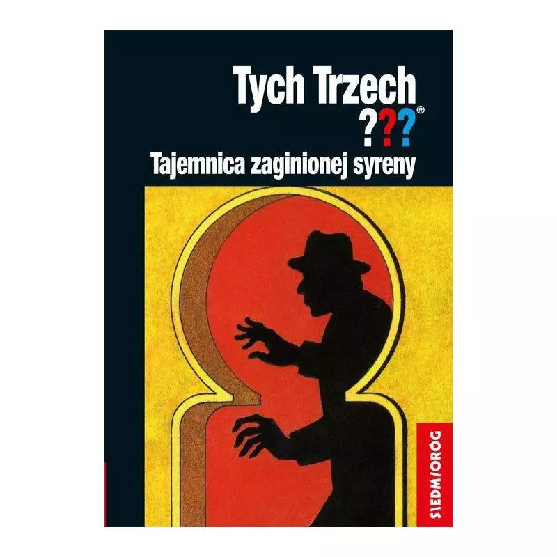 TYCH TRZECH??? TAJEMNICA ZAGINIONEJ SYRENY Chandler Andy TYCH TRZECH??? TAJEMNICA ZAGINIONEJ SYRENY Chandler Andy
