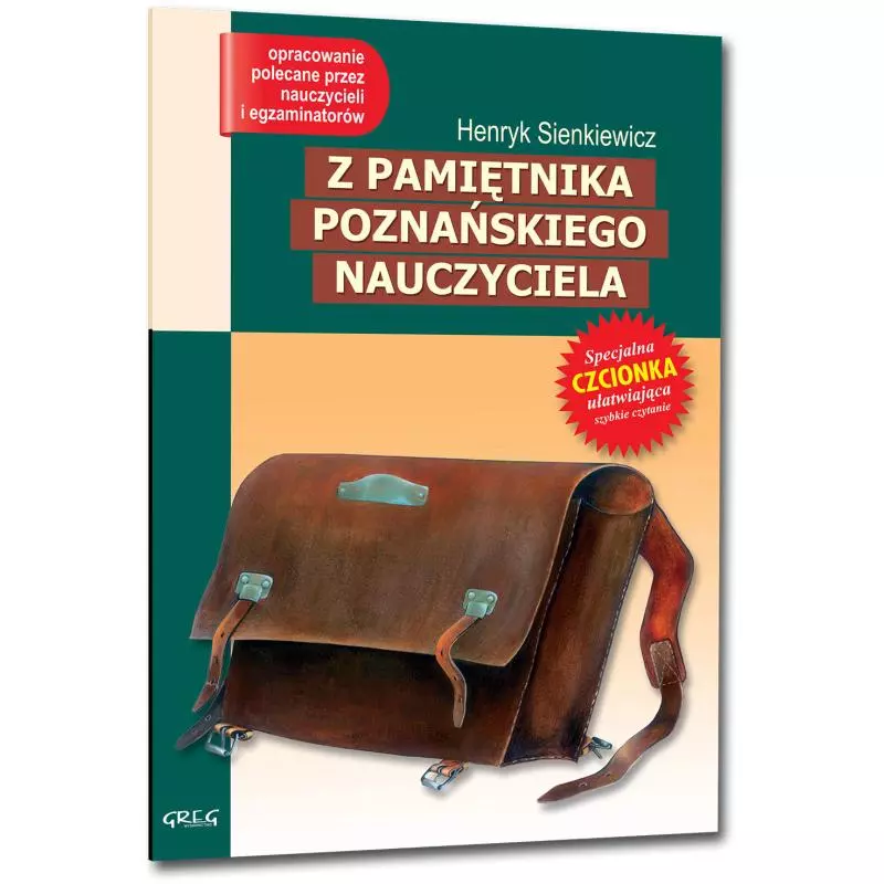 Z PAMIĘTNIKA POZNAŃSKIEGO NAUCZYCIELA (MIĘKKA) Sienkiewicz Henryk - Greg