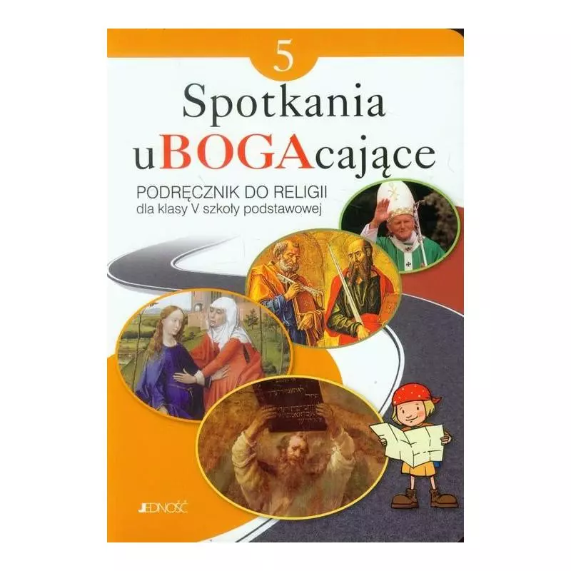 RELIGIA SPOTKANIA UBOGACAJĄCE 5 PODRĘCZNIK Kondrak Elżbieta