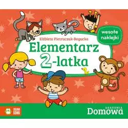 ELEMENTARZ 2-LATKA DOMOWA AKADEMIA Elżbieta Pietruczuk-Bogucka - Zielona Sowa