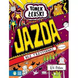 JAZDA BEZ TRZYMANKI (PRAWIE). TOMEK ŁEBSKI 9+ - Zielona Sowa