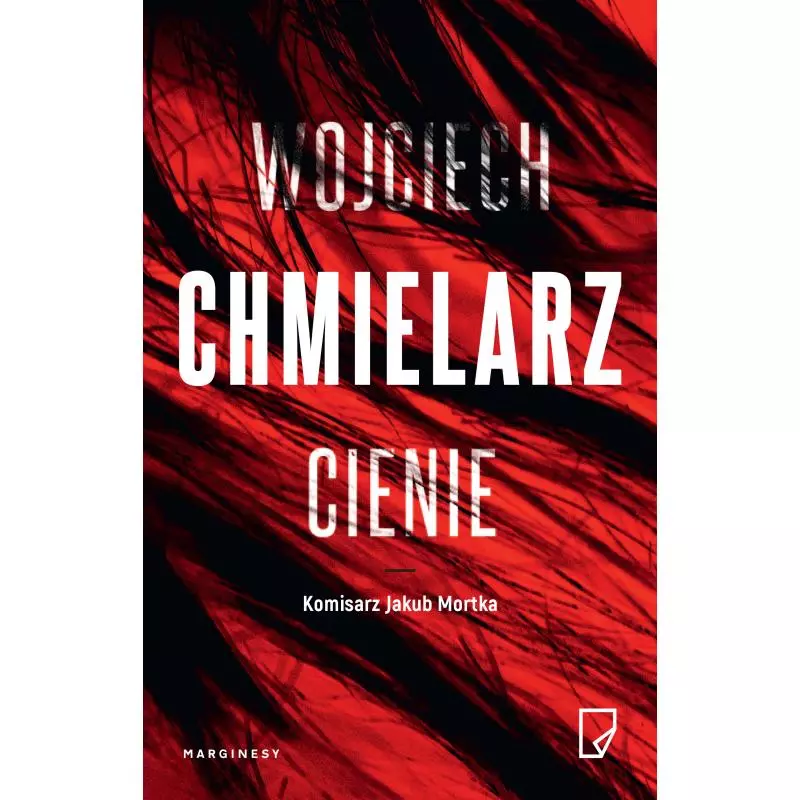 CIENIE Wojciech Chmielarz - Marginesy