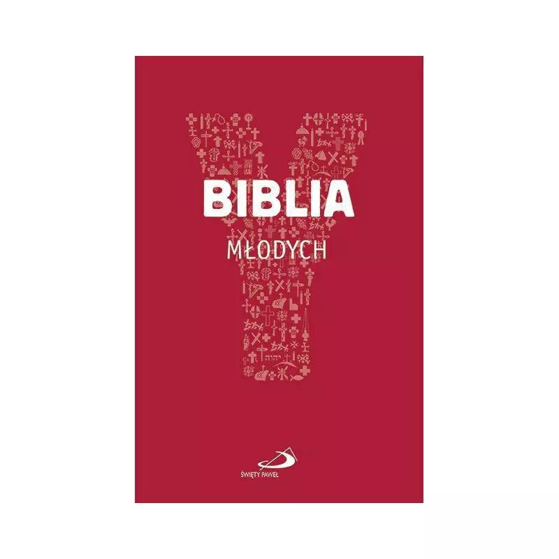 BIBLIA MŁODYCH - Święty Paweł