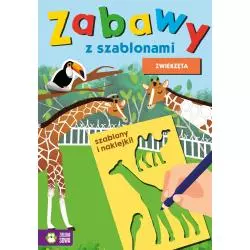 ZABAWY Z SZABLONAMI ZWIERZĘTA 4+ - Zielona Sowa