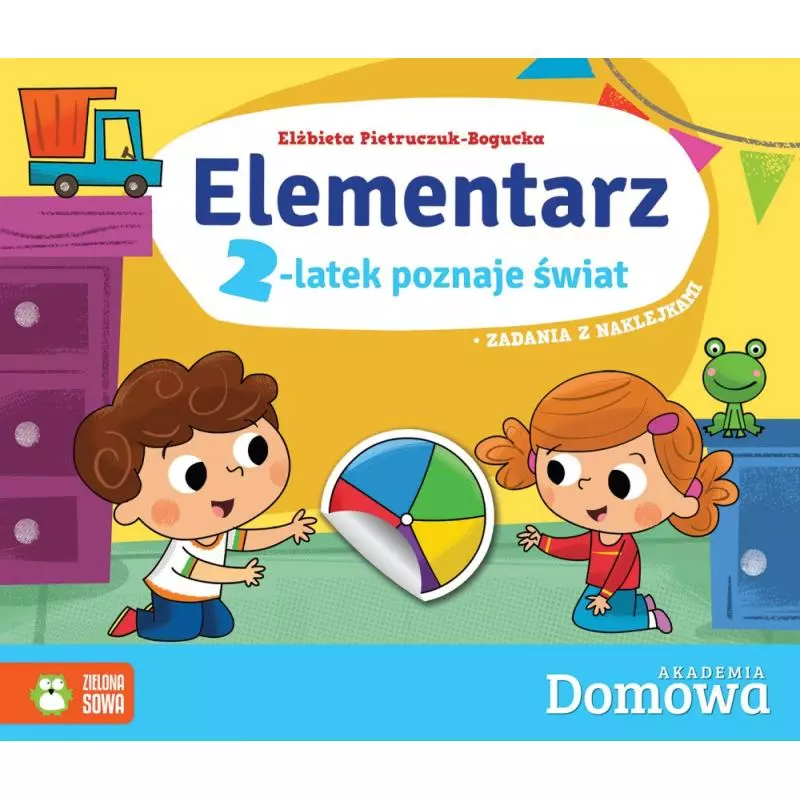 DOMOWA AKADEMIA ELEMENTARZ 2-LATEK POZNAJE ŚWIAT Elżbieta Pietruczuk-Bogucka - Zielona Sowa