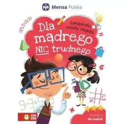 DLA MĄDREGO NIC TRUDNEGO...