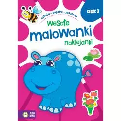 WESOŁE MALOWANKI NAKLEJANKI 3 4+ - Zielona Sowa