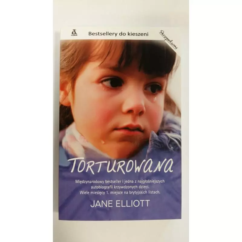 TORTUROWANA Jane Elliott - Amber