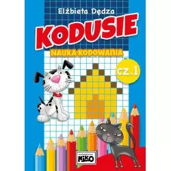 KODUSIE NAUKA KODOWANIA 1 Elżbieta Dębska
