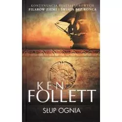 SŁUP OGNIA Follett Ken