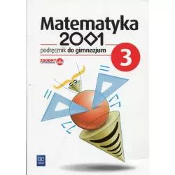 MATEMATYKA 2001 PODRĘCZNIK 3 CYKL WIELOLETNI 