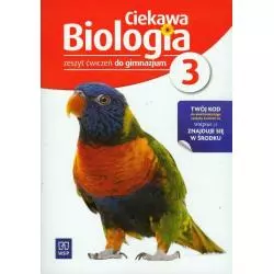 CIEKAWA BIOLOGIA 3 ĆWICZENIA - WSiP