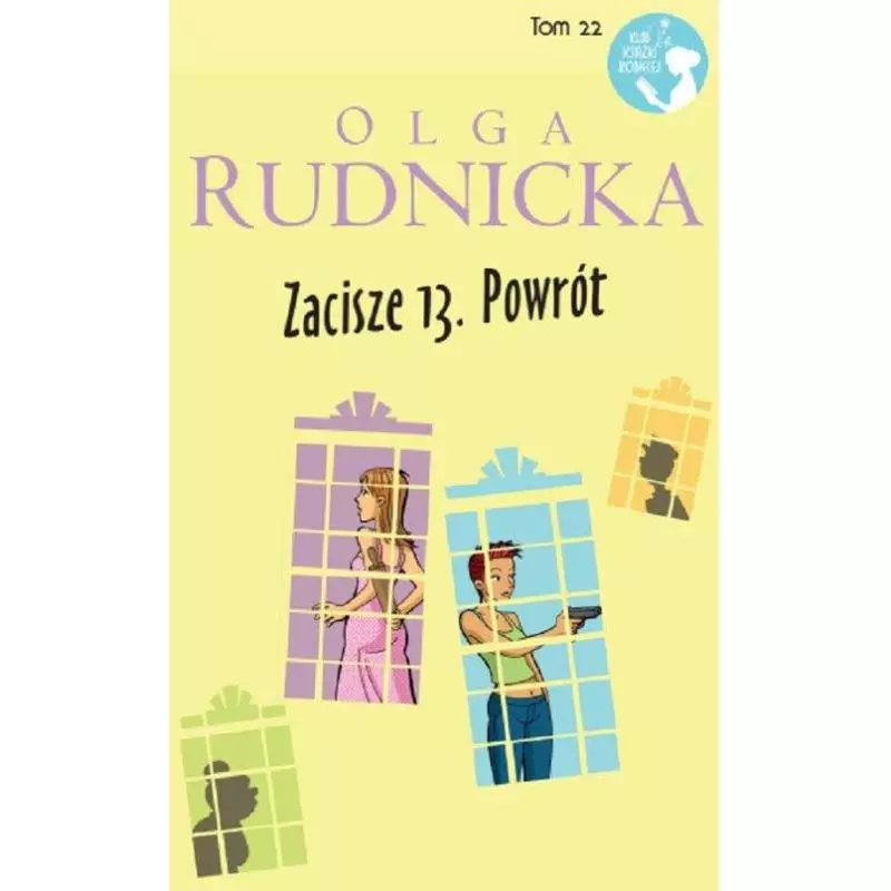 ZACISZE 13 POWRÓT Olga Rudnicka - Prószyński