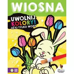 WIOSNA UWOLNIJ KOLORY UŻYJ TYLKO WODY 4+ - Zielona Sowa