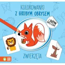KOLOROWANKI Z GRUBYM OBRYSEM. ZWIERZĘTA - Zielona Sowa