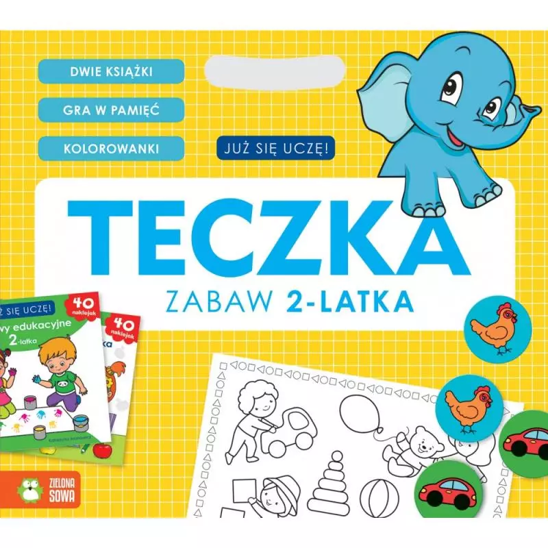 JUŻ SIĘ UCZĘ. TECZKA ZABAW 2-LATKA - Zielona Sowa