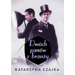 DWÓCH PANÓW Z BRANŻY Czajka Katarzyna