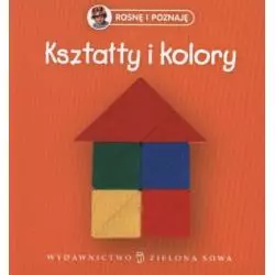 KSZTAŁTY I KOLORY ROSNĘ I POZNAJĘ - Zielona Sowa