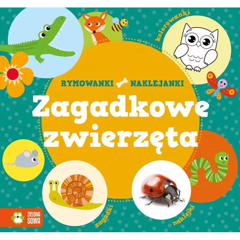ZAGADKOWE ZWIERZĘTA RYMOWANKI-NAKLEJANKI 1+ - Zielona Sowa