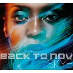BACK TO NOW SKYE