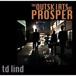 THE OUTSKIRTS OF PROSPER TD LIND