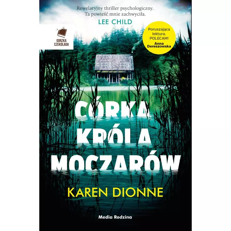 CÓRKA KRÓLA MOCZARÓW Karen Dionne - Media Rodzina