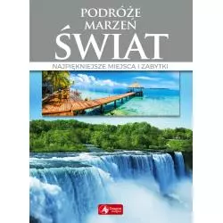 ŚWIAT PODRÓŻE MARZEŃ - Dragon