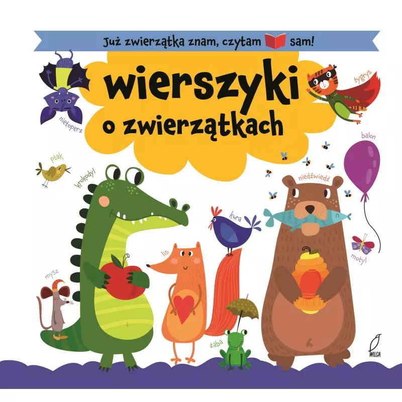 WIERSZYKI O ZWIERZĄTKACH - Wilga