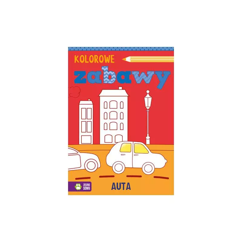 AUTA KOLOROWE ZABAWY 4+ - Zielona Sowa