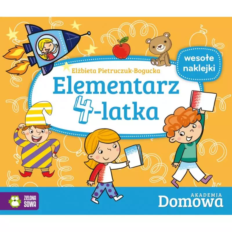 ELEMENTARZ 4-LATKA DOMOWA AKADEMIA Elżbieta Pietruczuk-Bogucka - Zielona Sowa