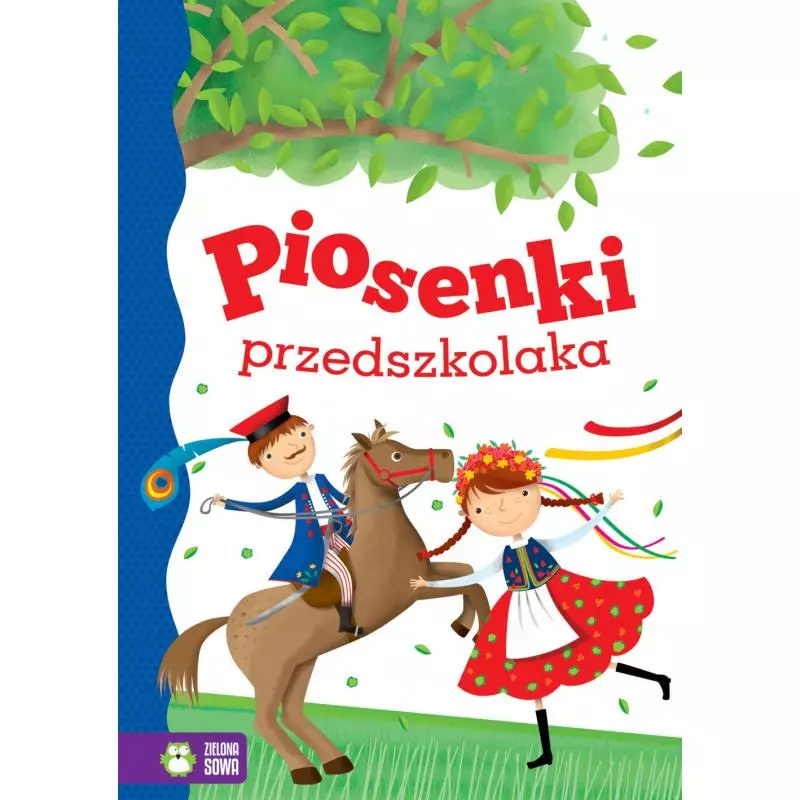 PIOSENKI PRZEDSZKOLAKA - Zielona Sowa