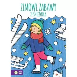 ZIMOWE ZABAWY ZE ŚNIEŻYNKĄ Justyna Jednoróg 4+ - Zielona Sowa