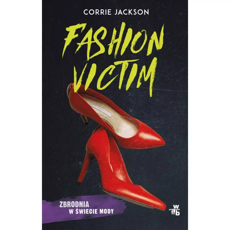 FASHION VICTIM Corrie Jackson - WAB