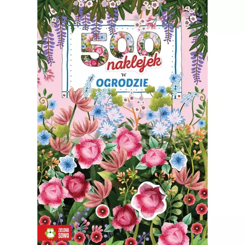 500 NAKLEJEK W OGRODZIE 6+ - Zielona Sowa