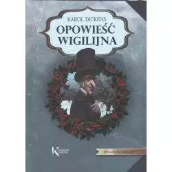 OPOWIEŚĆ WIGILIJNA Karol Dickens - Greg