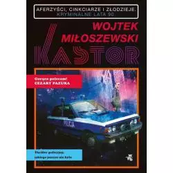 KASTOR Wojtek Miłoszewski