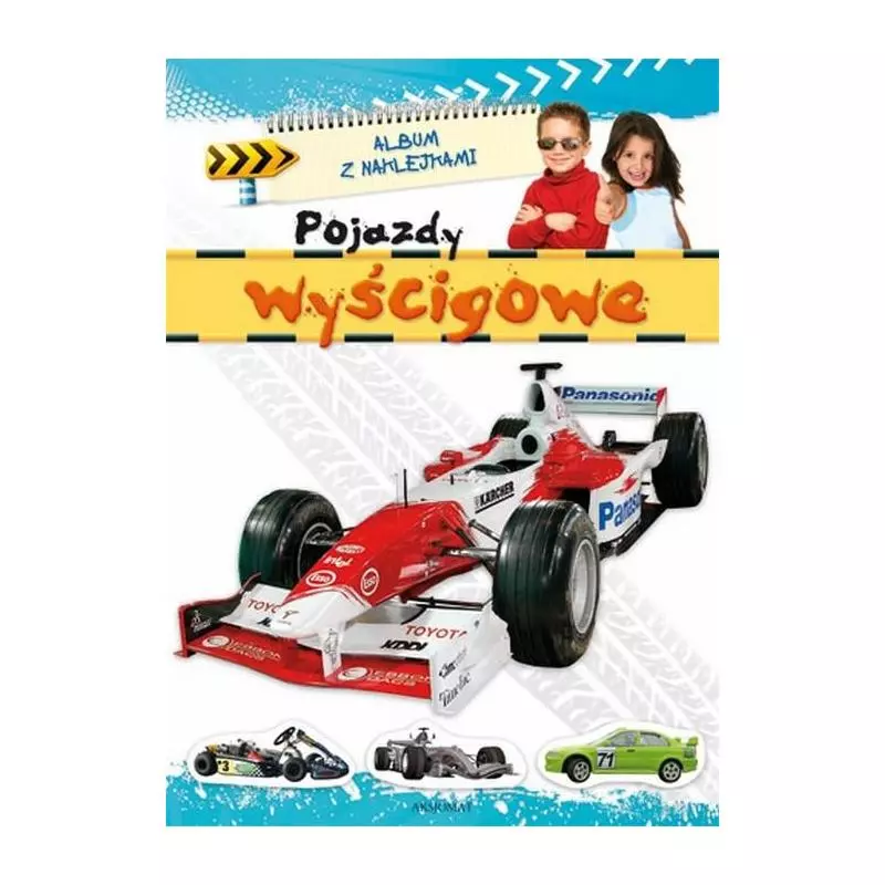 POJAZDY WYŚCIGOWE. ALBUM Z NAKLEJKAMI. Bator Agnieszka