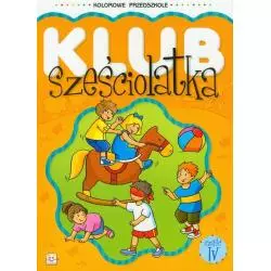KLUB SZEŚCIOLATKA 4 KOLOROWE PRZEDSZKOLE - Aksjomat
