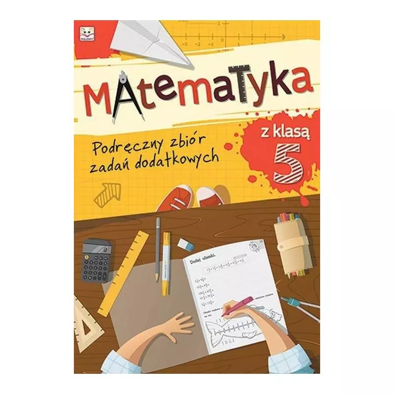 MATEMATYKA Z KLASĄ V. PODRĘCZNY ZBIÓR ZADAŃ DODATKOWYCH Zbiorowa Praca - Aksjomat