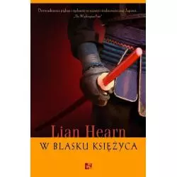 W BLASKU KSIĘŻYCA Hearn Lian - WAB