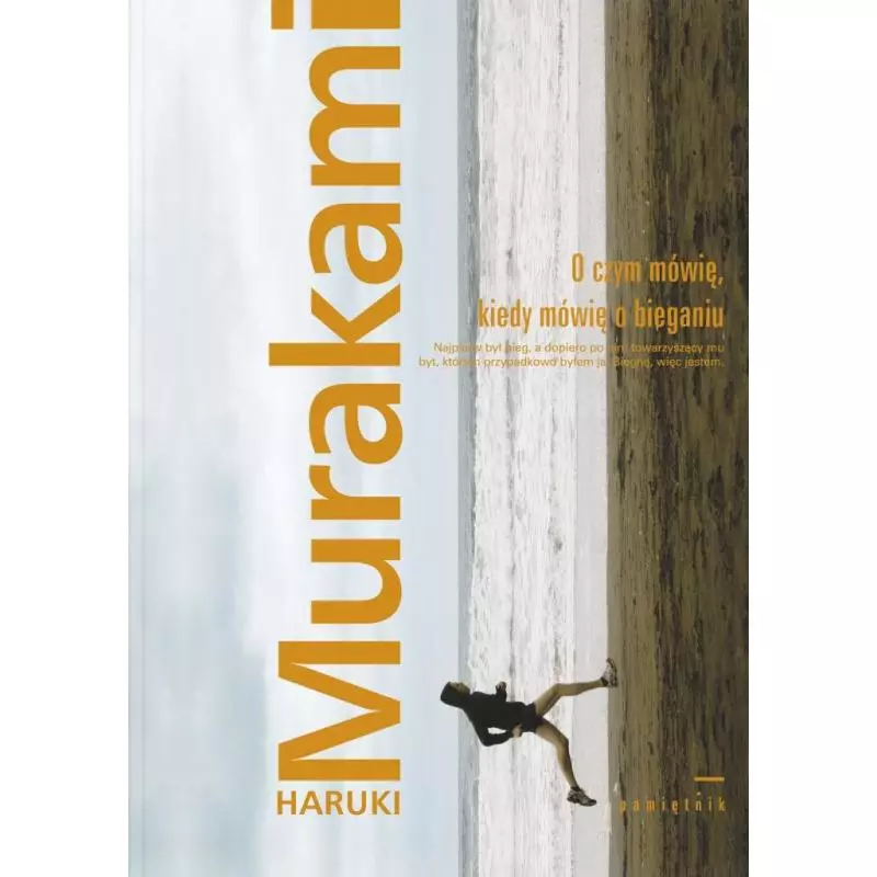 O CZYM MÓWIĘ, KIEDY MÓWIĘ O BIEGANIU - Muza